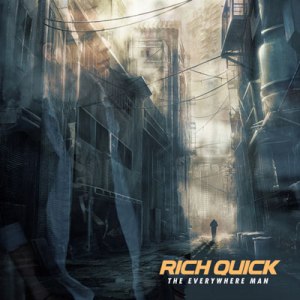 rich-quick-the-everywhere-man